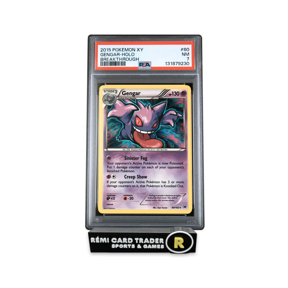 POKÉMON 2015 GENGAR (XY BREAKTHROUGH) #60 PSA NM 7